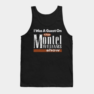 I Was A Guest On The Montel Williams Show / Vintage 90s Style Design Tank Top